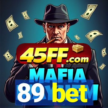 89 bet